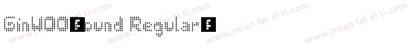 GinW00-Round Regular字体转换